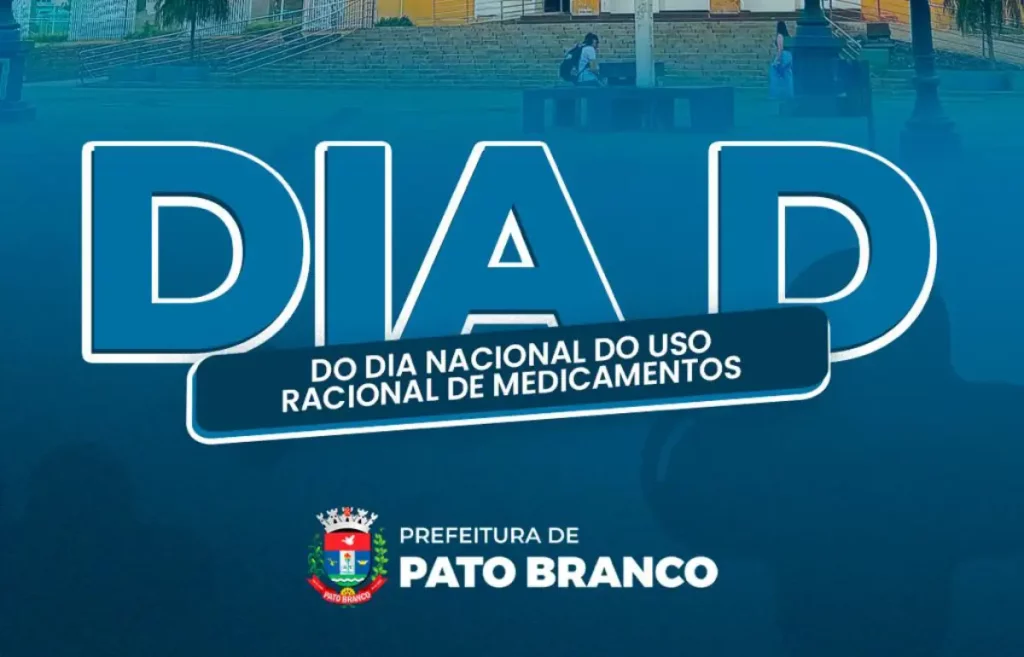 Pato Branco realiza ação para uso racional de medicamentos dia d uso de medicamentos