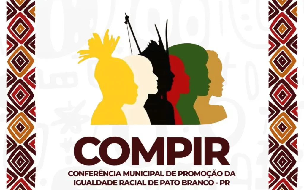 Pato Branco realiza 1ª Conferência de Igualdade Racial igualdade racial