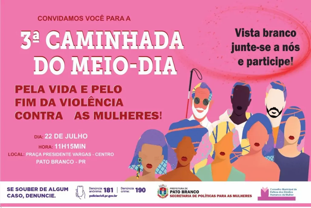 Pato Branco realizará Caminhada do Meio-Dia contra o feminicídio caminhada do meio-dia