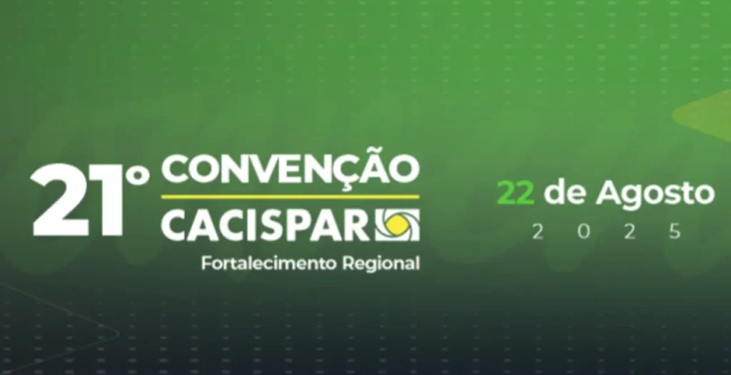 Francisco Beltrão sedia 21ª Convenção Cacispar em agosto 21 convenção cacispar