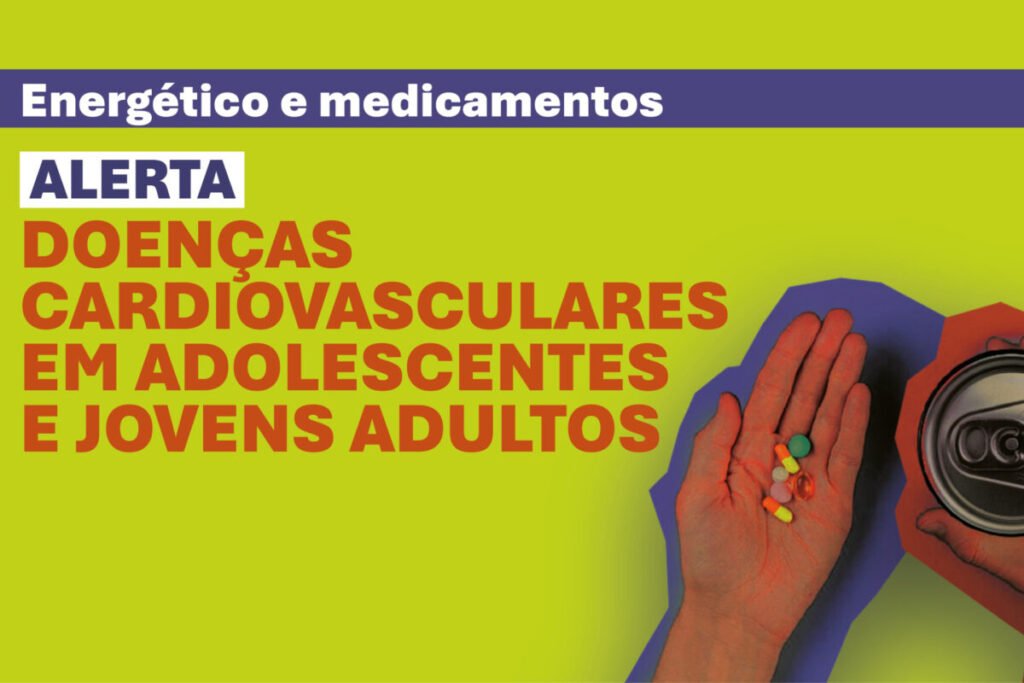 Energéticos: Saúde alerta para riscos cardíacos em jovens doenças cardiacas