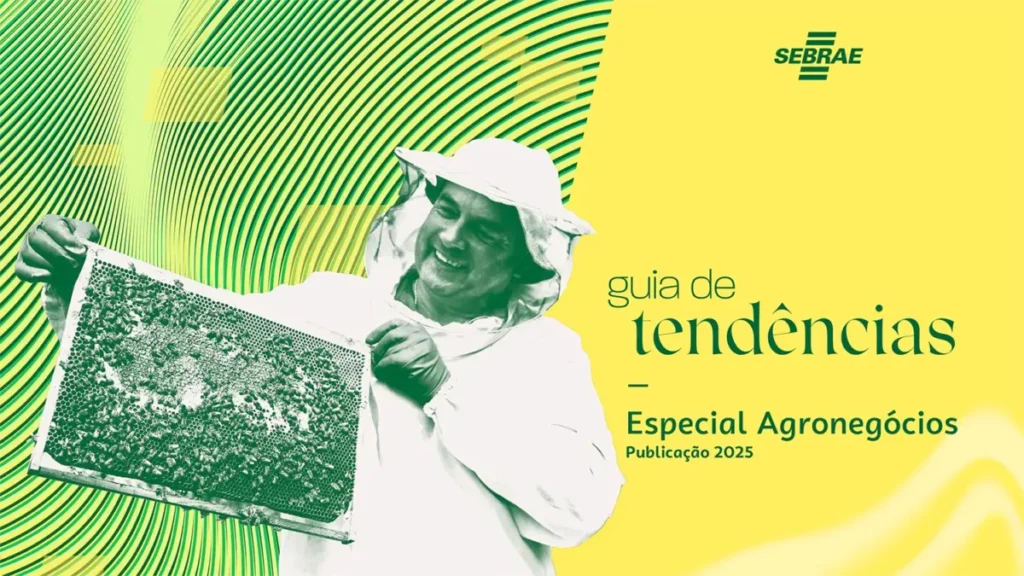 Sebrae/PR lança Guia de Tendências para pequenos negócios no agronegócio guia