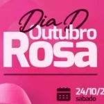 Praça Presidente Vargas recebe o Dia D do Outubro Rosa neste sábado
